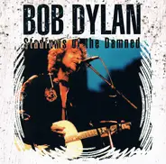 Bob Dylan - Stadiums Of The Damned