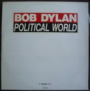 12inch Vinyl Single - Bob Dylan - Political World