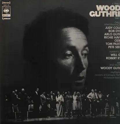 Bob Dylan / Pete Seeger / Judy Collins a.o. - A Tribute To Woody Guthrie