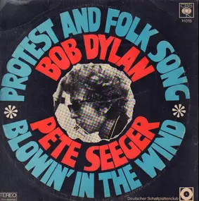 Bob Dylan - Protest And Folk Song - Blowin' In The Wind