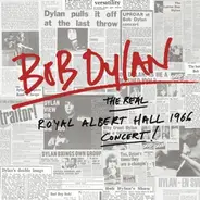 Bob Dylan - Real Royal Albert Hall