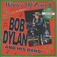 Bob Dylan - Winter Of Zero 8