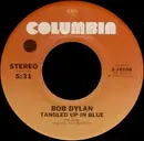 7'' - Bob Dylan - Tangled Up In Blue / If You See Her, Say Hello