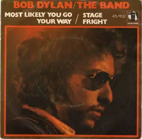 Bob Dylan - Most Likely You Go Your Way (And I'll Go Mine)