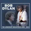 CD - Bob Dylan - The Legendary Broadcasts 1985 - 1993