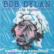CD - Bob Dylan & The Rolling Thunder Revue - Highway 49 Revisited