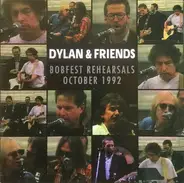 Bob Dylan & Friends - Bobfest Rehearsals October 1992