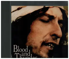 Bob Dylan - Blood And Thunder