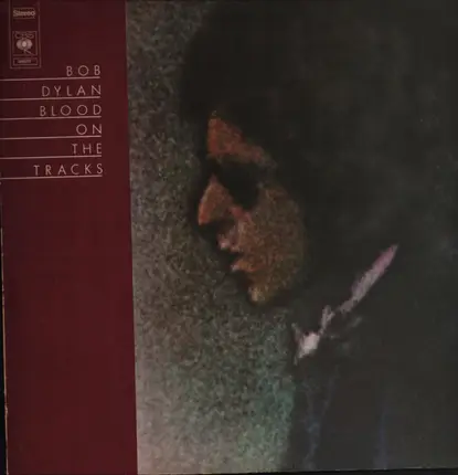 Bob Dylan - Blood on the Tracks