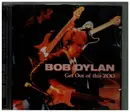 Double CD - Bob Dylan - Get Out Of This Zoo
