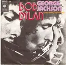 7inch Vinyl Single - Bob Dylan - George Jackson