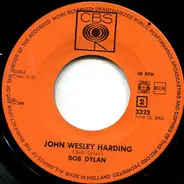 Bob Dylan - Drifter's Escape / John Wesley Harding