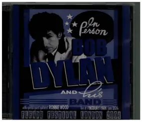 Bob Dylan - Fleadh Festival London 2004