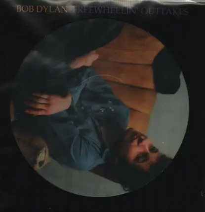 Bob Dylan - Freewheelin' Outtakes