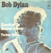 Bob Dylan - Knockin' On Heaven's Door