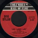 7inch Vinyl Single - Bob Dylan - Lay Lady Lay / I Threw It All Away