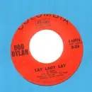 7inch Vinyl Single - Bob Dylan - Lay Lady Lay