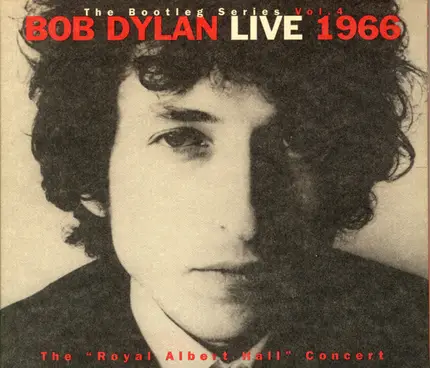 Bob Dylan - Live 1966 (The 'Royal Albert Hall' Concert)