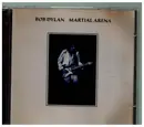 CD - Bob Dylan - Martial Arena