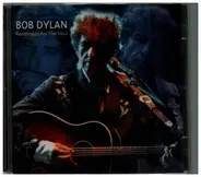 Bob Dylan - Roadmaps For The Soul