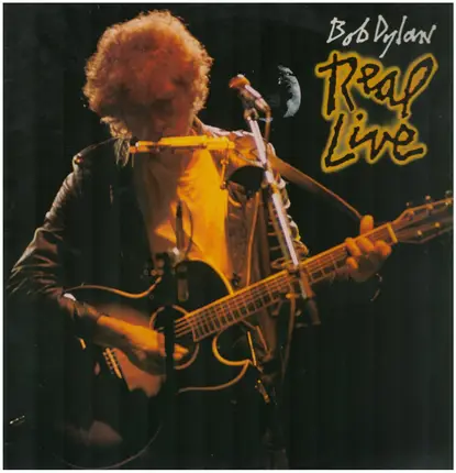 Bob Dylan - Real Live