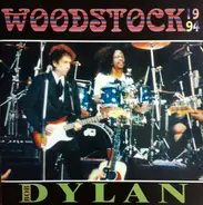 Bob Dylan - Woodstock 1994