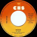 7inch Vinyl Single - Bob Dylan - Wigwam / Copper Kettle