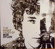 Bob Dylan - Many Faces Of Bob Dylan