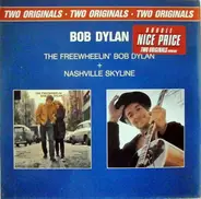 Bob Dylan - The Freewheelin' Bob Dylan + Nashville Skyline