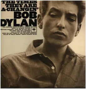 Bob Dylan - The Times They Are A-Changin'