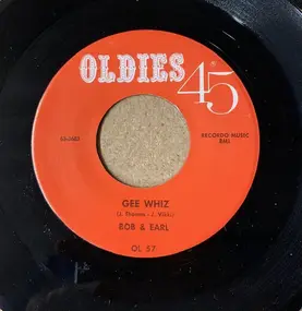 Bob & Earl - Gee Whiz / Over & Over