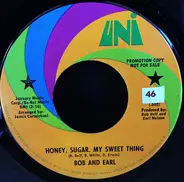 Bob & Earl - Honey, Sugar, My Sweet Thing / Get Ready For The New Day