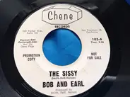 Bob & Earl - The Sissy / Baby I'm Satisfied
