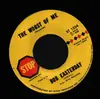 7inch Vinyl Single - Bob Easterday - Wichita Woman / The Worst Of Me