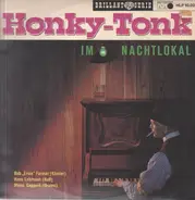 Bob 'Ernie' Farmer, Hans Lehmann, Meini Geppert - Honky-Tonk Im Nachtlokal