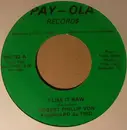 7inch Vinyl Single - Bob Everhart - I Like It Raw
