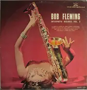 Bob Fleming - Interpreta Boleros Vol. 2