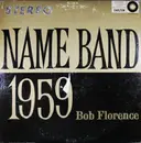 LP - Bob Florence And His Orchestra - Name Band: 1959