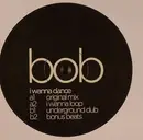 12inch Vinyl Single - Bob From Paris - I Wanna Dance