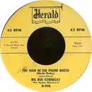 7inch Vinyl Single - Bob Kornegay - The Man In The Phone Booth