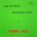 LP - Bob Kayser's Marimba Band - Buenos Dias