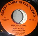 7inch Vinyl Single - Bob Kames , Happy Organ Featuring 'Dad & The Kids' - Clap Clap Song