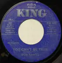 7inch Vinyl Single - Bob Kames - You Can't Be True