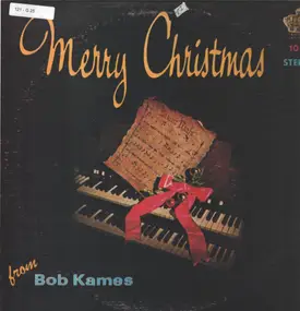 Bob Kames - Merry Christmas From Bob Kames And The New Hammond Organ X-66