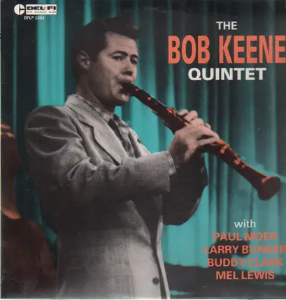 Bob Keene Quintet - The Bob Keene Quintet, Same