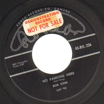 Bob King - No Parking Here / That's What's On My Mind