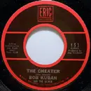 7inch Vinyl Single - Bob Kuban And The In-Men - The Cheater / The Teaser