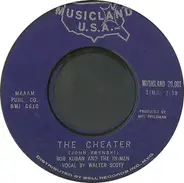 Bob Kuban And The In-Men - The Cheater / Try Me Baby