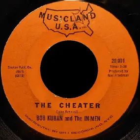 Bob Kuban And The In-Men - The Cheater