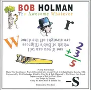 CD - Bob Holman - The Awesome Whatever